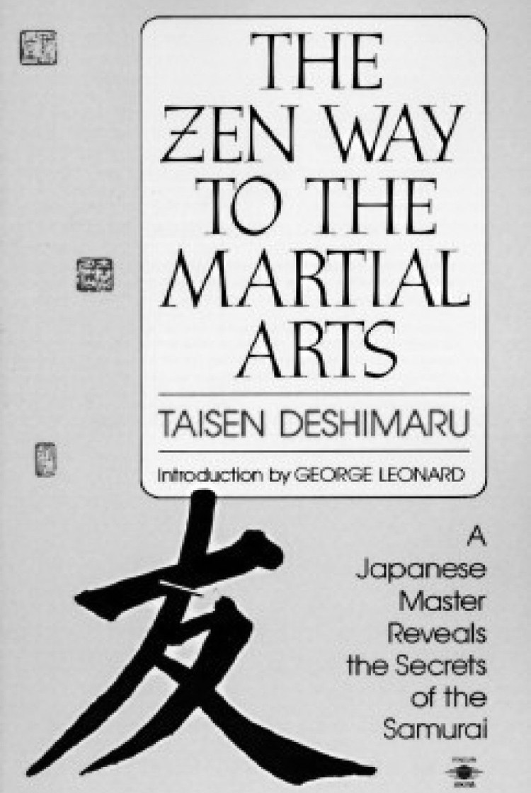 The Zen Way to Martial Arts